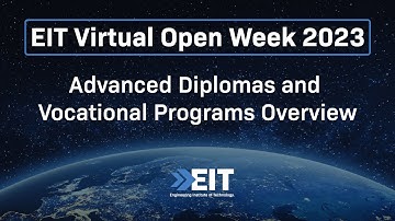 Advanced Diplomas and Vocational Programs Overview | EIT Virtual Open Week 2023