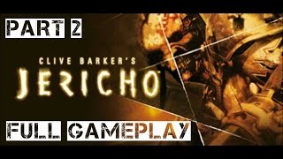 Clive Barker's Jericho Full Gameplay Part 2