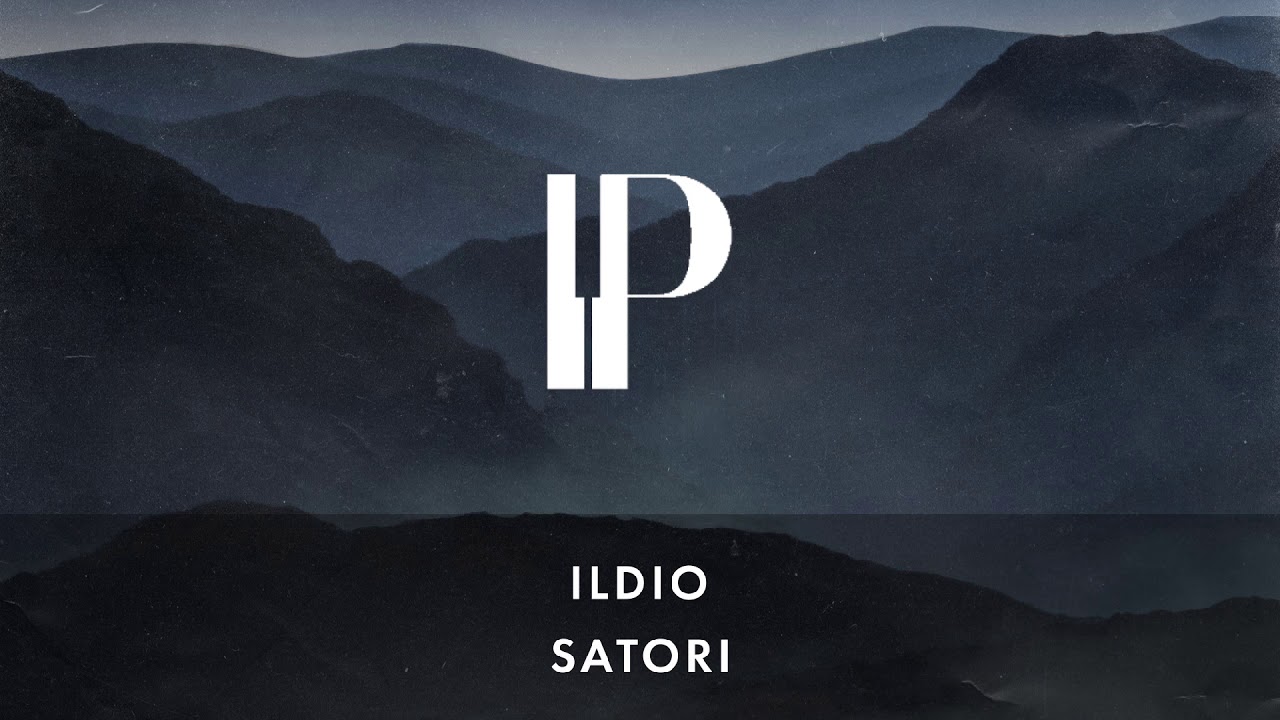 Watch ildio - satori on YouTube Watch ildio - satori on YouTube