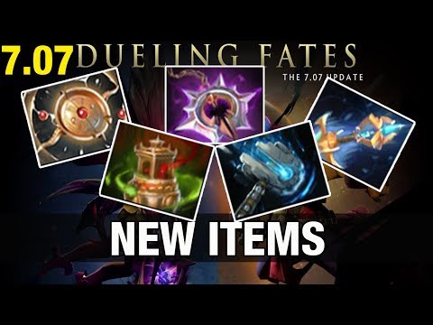NEW PATCH 7.07 - 5 NEW ITEMS - Dota 2