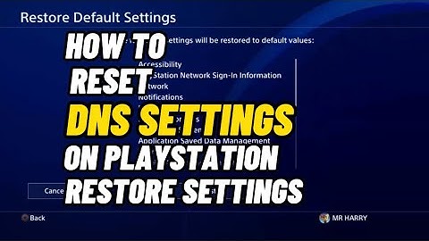 How To Reset DNS Network Settings On PlayStation 4 New PS5 PS4