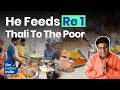 Rs 1 meals in delhi a real heros story  the better india