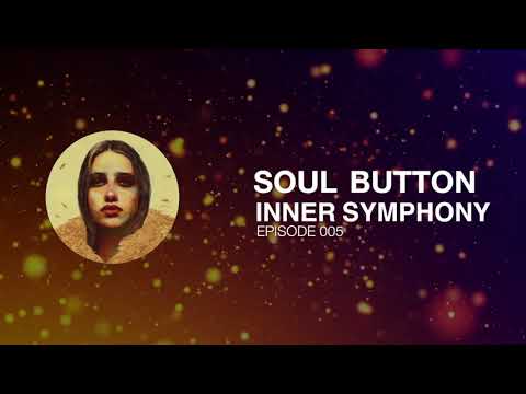 Soul Button - Inner Symphony #005