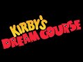 Showdown with Dedede ~ Kirby's Dream Course ost