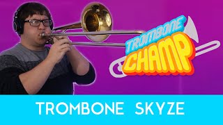 Video thumbnail of "Trombone Skyze Cover - Trombone Champ Cover || Eric L."