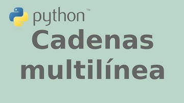 Cadenas multilínea en Python