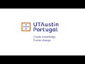 Ut austin portugal program  create knowledge foster change