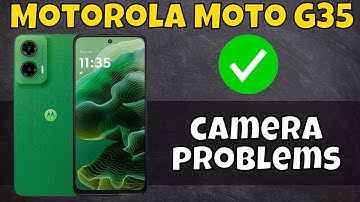 Motorola Moto G35 Camera not working || How to solve camera issues || Solution of camera problems