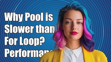 Why is Multiprocessing Pool Slower than a For Loop? Performance Explained