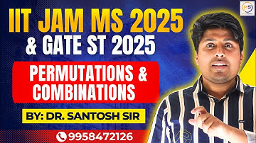 Batch-00 : Lec-41: IIT-JAM MS 2025 & GATE ST 2025 | CH-7 : XI NCERT | Permutations & Combinations