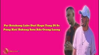 Download lagu lagu lirik terjemahan, JANG DATANG BAWA LUKA ( Ebeng Acom & Willy Sopacua ), Semua Musik🎶