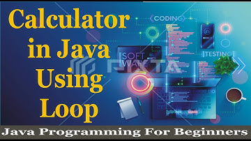 Calculator in Java Using Loop | Java Programming