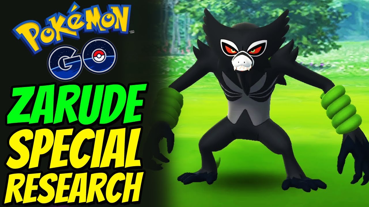 Pokémon Go [ Malaysia ]  Search for Zarude 🖤💚🖤💚