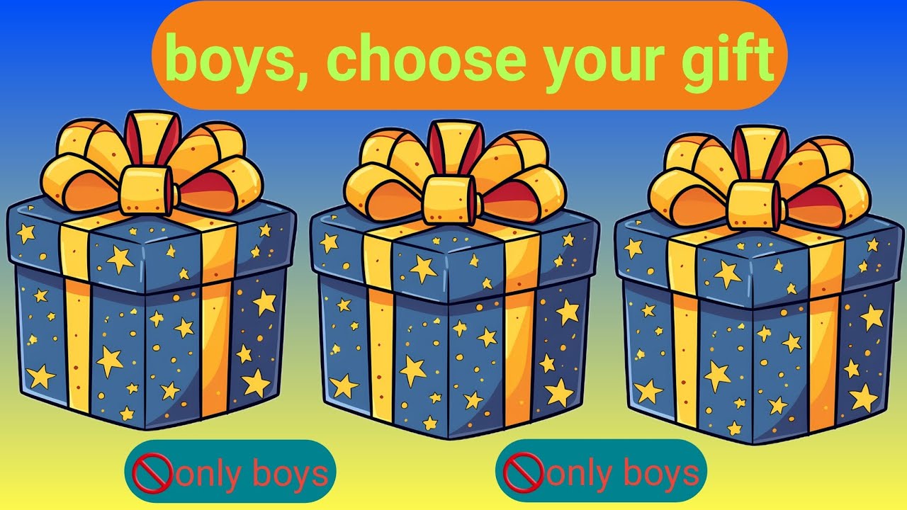 boys, choose your gift // boys, open your gift // boys gift challenge ...