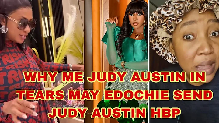 WHY ME JUDY AUSTIN IN TEARS MAY EDOCHIE SEND JUDY AUSTIN HBP 