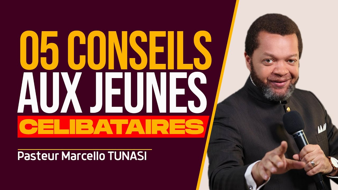 05 CONSEILS AUX JEUNES CELIBATAIRES | Pasteur Marcello TUNASI | JCM tv