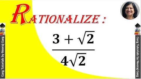 How to Rationalise | Rationalize 3 + root 2 upon 4 root 2 | Rationalisation l Class 9| Number system