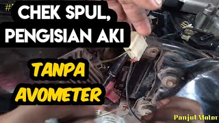 CEK SPUL TANPA AVOMETER.