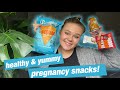 the BEST healthy pregnancy snacks (that are ACTUALLY good!)