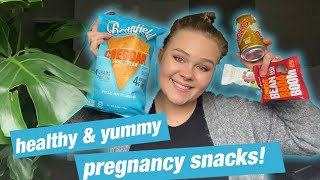 the BEST healthy pregnancy snacks (that are ACTUALLY good!)