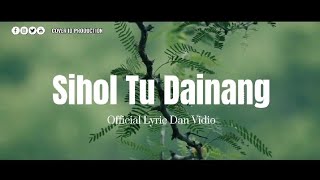 Lirik Lagu Sihol Tu Dainang - Nagabe Trio (Official Lyric Dan Vidio)