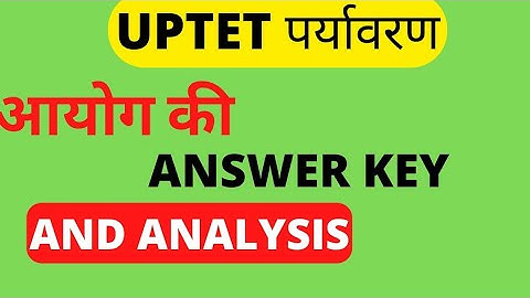 UPTET Answer key 2022 environment by shiv sir UPTET 2022 paper solution