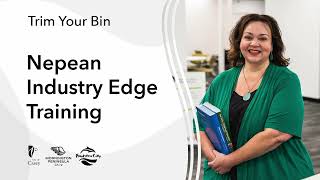 Trim Your Bin Nepean Industry Edge Training