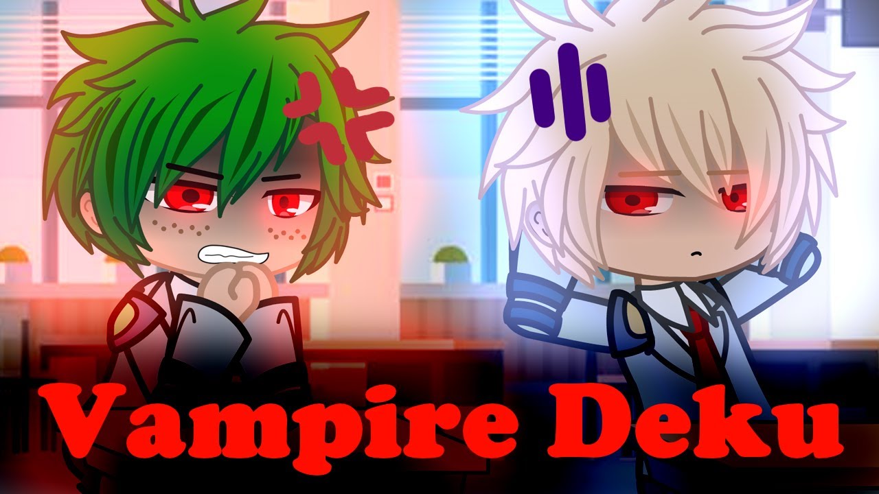 secretly-a-vampire-vampire-deku-au-youtube