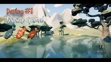 Fishing Game | Devlog #1 | The Environment, Props, Shop, and Music
