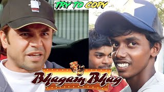 Try To Copy Bhagam Bhag Rajpal Yadav Funny Scenes | Bhagam Bhag Spoof ?