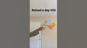 Reload a day #50 #shorts #nerf #cool #reload #loop