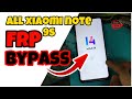 all note 9s Miui 14 FRP Bypass