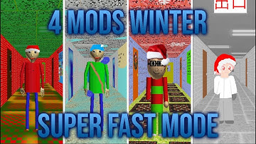 4 Mods Winter | Baldi