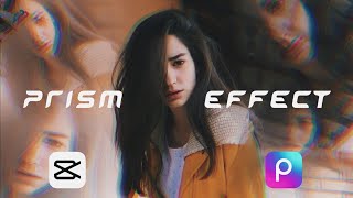 How to Make a PRISM EFFECT in CapCut & Picsart
