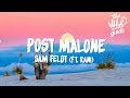 Sam Feldt - Post Malone (Lyrics) ft. RANI