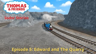 Edward And The Quarry Sodor Stories Episode 5