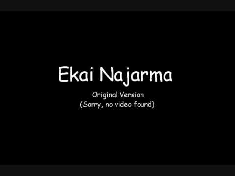 ekai najaarma (Original Version)