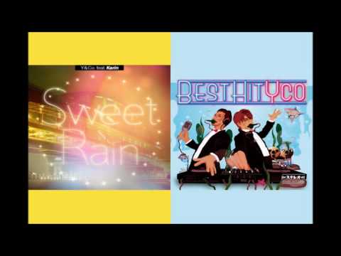 Sweet Rain/Y&Co. feat. Karin