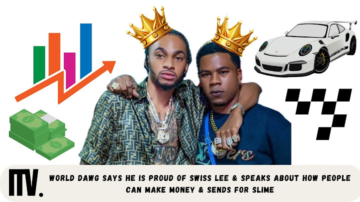 WORLD DAWG SAYS HE IS PROUD OF SWISS LEE & SPEAKS ABOUT HOW PEOPLE CAN MAKE MONEY & SENDS FOR SLIME