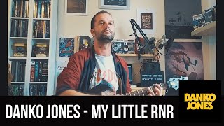 DANKO JONES - My little RNR [Guitar Cover]