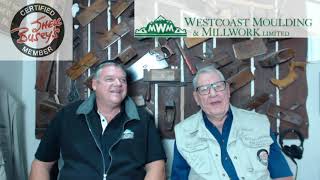 Shell Busey With John Hutton From Westcoast Moulding &amp; Millwork