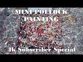 Mini Jackson Pollock Painting [4k Subscriber Special]