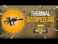 New Thermal Scoped AR!! - Fortnite Battle Royale Gameplay - Ninja