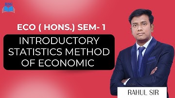 Introductory Statistics Method of Economic || RSG CLASSES || ECO ( HONS.) SEM- 1. #rsgclasses