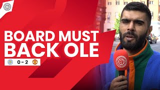 Board Have To Get Behind Ole! | Adam McKola Review | Leicester 0-2 Manchester United