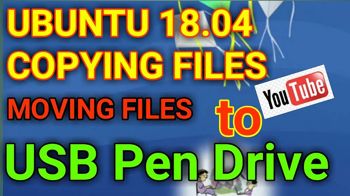 TUTORIAL :4  UBUNTU 18.04 ICT TUTORIAL ||COPYING FILES to USB PEN DRIVE|| MOVING FILES TO  PEN DRIVE