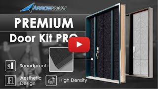 How To Install The Acoustic Premium Door Kit Pro For Maximum Noise Reduction