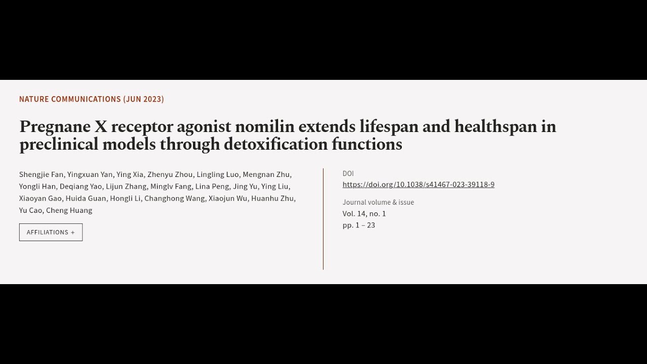 Pregnane X receptor agonist nomilin extends lifespan and healthspan in preclinical mo... | RTCL.TV