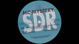 MC Mystery - Take My Breath Away (Na Na Na Na NaNa)Nepal mix (1995) #90s #eurodance #italodisco