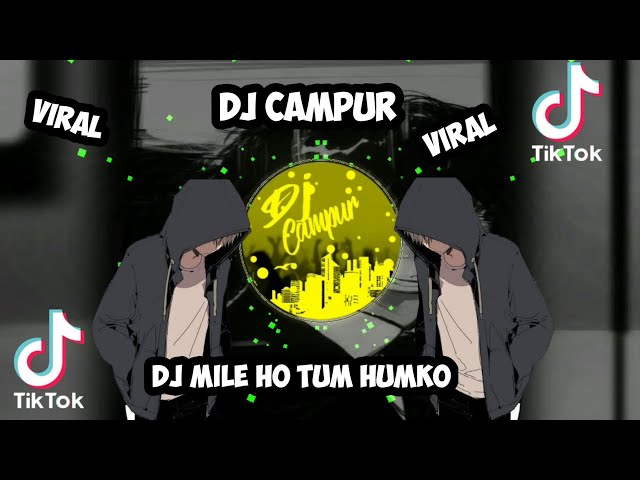 dj mile_ho_tum_humko(Angga yama) class=